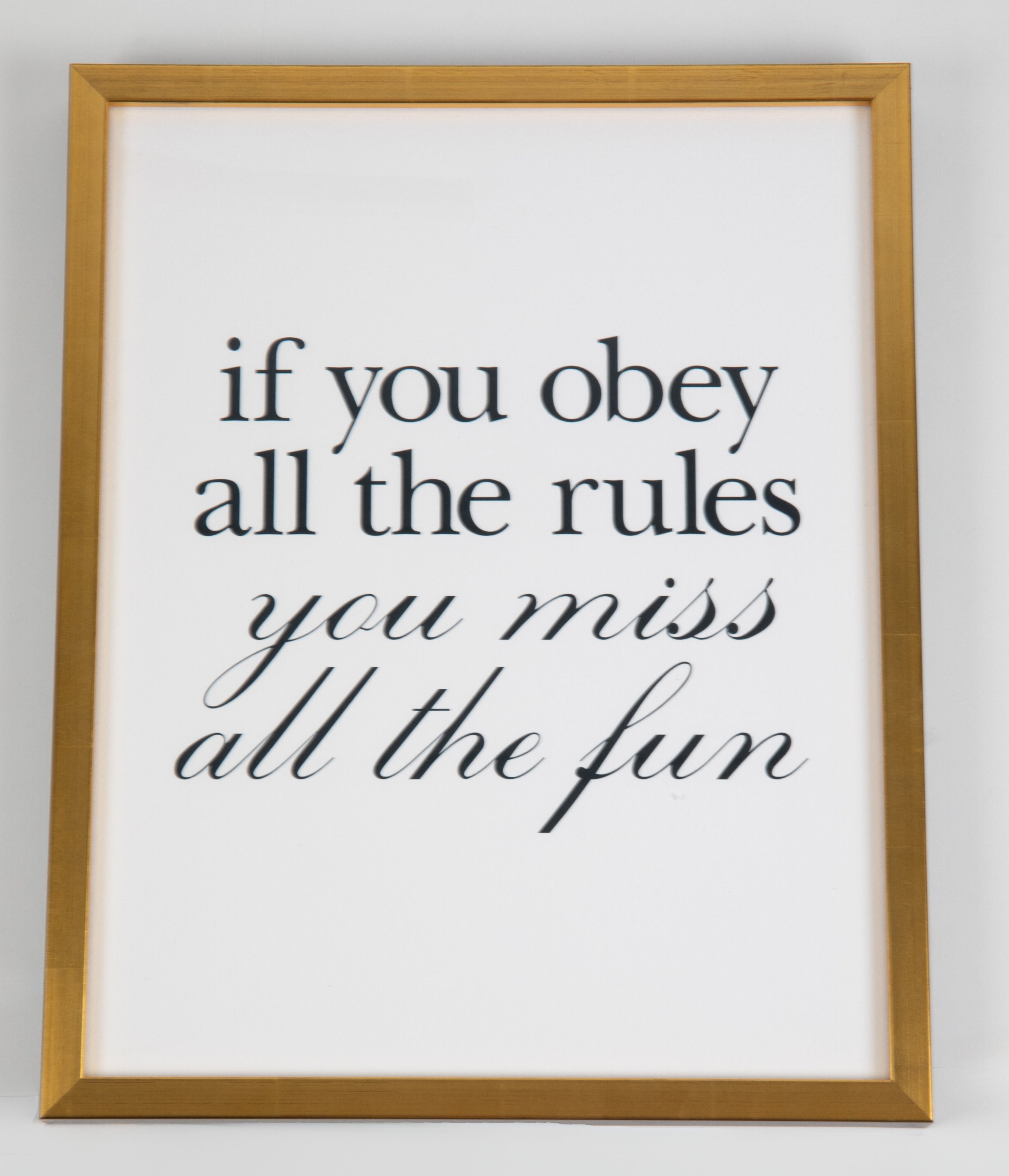 Black & Gold Motivational Frame - Obey the Rules
